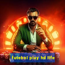 futebol play hd life